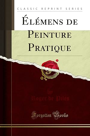 Immagine del venditore per  l mens de Peinture Pratique (Classic Reprint) venduto da Forgotten Books