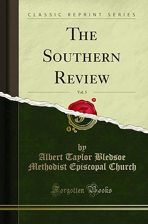 Bild des Verkufers fr The Southern Review, Vol. 5 (Classic Reprint) zum Verkauf von Forgotten Books