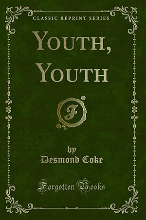 Image du vendeur pour Youth, Youth (Classic Reprint) mis en vente par Forgotten Books