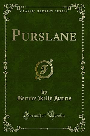 Image du vendeur pour Purslane (Classic Reprint) mis en vente par Forgotten Books