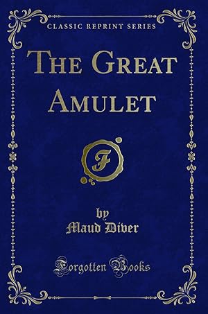 Seller image for The Great Amulet (Classic Reprint) for sale by Forgotten Books
