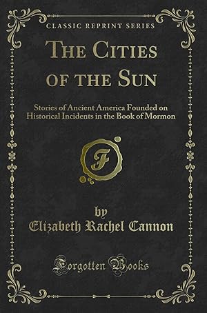 Immagine del venditore per The Cities of the Sun (Classic Reprint) venduto da Forgotten Books