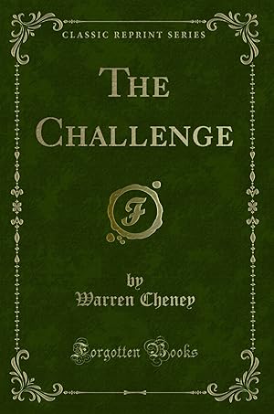 Imagen del vendedor de The Challenge (Classic Reprint) a la venta por Forgotten Books