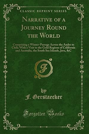 Bild des Verkufers fr Narrative of a Journey Round the World (Classic Reprint) zum Verkauf von Forgotten Books