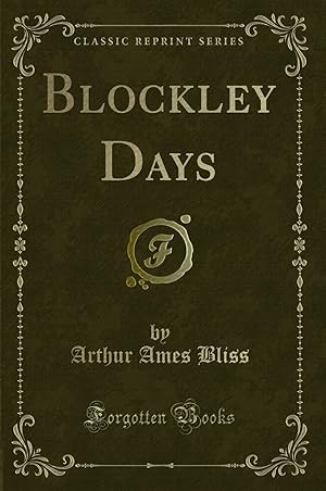 Seller image for Blockley Days (Classic Reprint) for sale by Forgotten Books