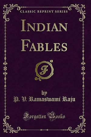 Seller image for Indian Fables (Classic Reprint) for sale by Forgotten Books