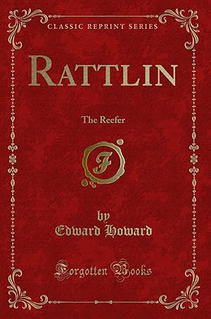 Seller image for Rattlin: The Reefer (Classic Reprint) for sale by Forgotten Books