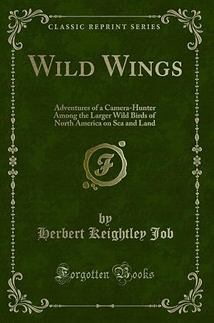 Image du vendeur pour Wild Wings (Classic Reprint) mis en vente par Forgotten Books