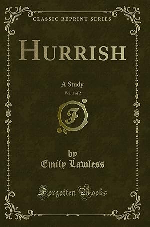 Seller image for Hurrish, Vol. 1 of 2: A Study (Classic Reprint) for sale by Forgotten Books