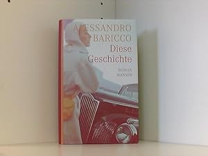 Seller image for Diese Geschichte: Roman for sale by Book Broker