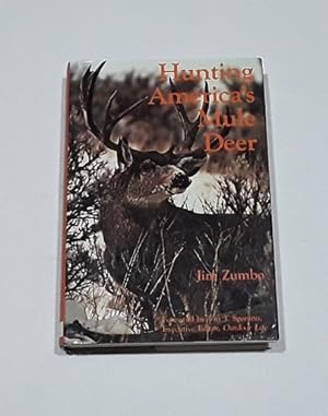 Hunting America's Mule Deer SIGNED