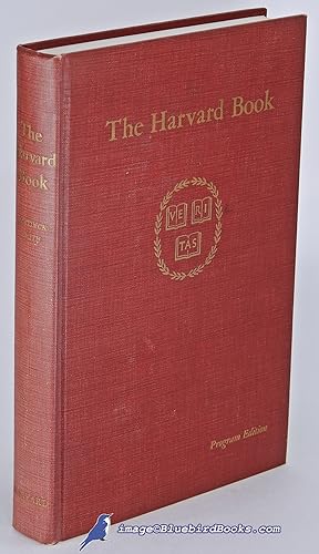 Bild des Verkufers fr The Harvard Book: Selections from Three Centuries (Program Edition) zum Verkauf von Bluebird Books (RMABA, IOBA)