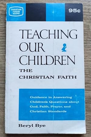 Teaching Our Children the Christian Faith