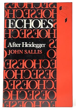 Echoes: After Heidegger