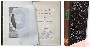 Joost van den Vondel, sein Leben und seine Werke. Ein Bild aus der Niederländischen Literaturgesc...