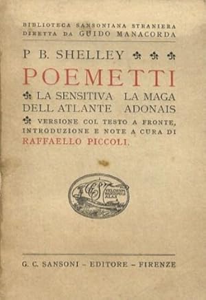 Seller image for Poemetti. La sensitiva - La maga dell'Atlante - Adonais. for sale by FIRENZELIBRI SRL