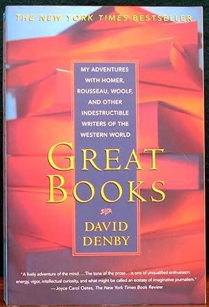 Immagine del venditore per GREAT BOOKS. My adventures with Homer, Rousseau, Woolf, and other indestructible writers of the Western World. venduto da The Antique Bookshop & Curios (ANZAAB)