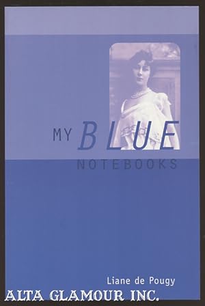 Imagen del vendedor de MY BLUE NOTEBOOKS a la venta por Alta-Glamour Inc.