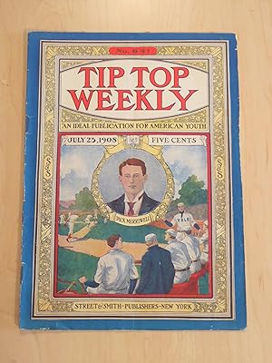 Tip Top Weekly #641 July 25, 1908 Dick Merriwell's Desperate Work; or, Snatching Victory From Defeat