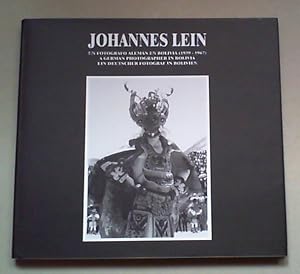 Johannes Lein, un fotógrafo alemán en Bolivia (1939-1967).