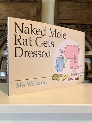 Seller image for Naked Mole Rat Gets Dressed for sale by Long Brothers Fine & Rare Books, ABAA
