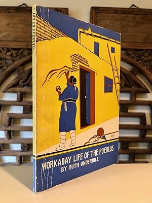 Seller image for Work A Day Life of the Pueblos Indian Life and Customs - 4. Edited by Willard W. Beatty, Director of Education for sale by Long Brothers Fine & Rare Books, ABAA