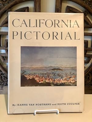 Seller image for California Pictorial A History in Contemporary Pictures, 1786 to 1859. With Descriptive Notes on Pictures and Artists SIGNED by both authors Chronicles of California for sale by Long Brothers Fine & Rare Books, ABAA