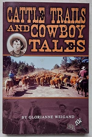 Cattle Trails and Cowboy Tales