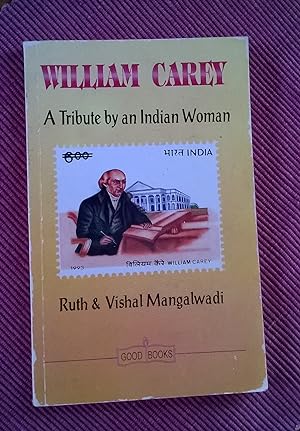 Imagen del vendedor de William Carey - A Tribute by an Indian Woman a la venta por Boobooks