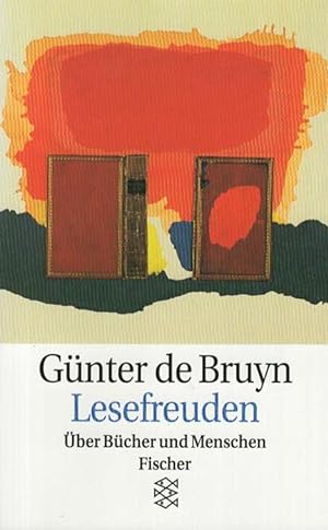 Lesefreuden : Über Bücher und Menschen. Fischer / 11637;