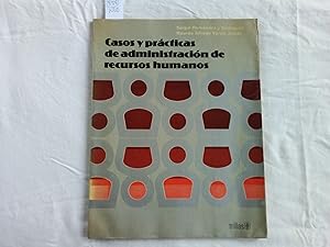 Immagine del venditore per Casos y prcticas de administracin de recursos humanos. venduto da Librera "Franz Kafka" Mxico.