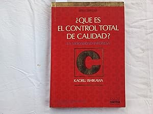 Seller image for Qu es el contro total de calidad?. La modalidad japonesa for sale by Librera "Franz Kafka" Mxico.