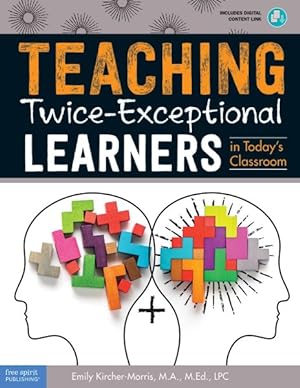 Immagine del venditore per Teaching Twice-Exceptional Learners in Today?s Classroom venduto da GreatBookPrices