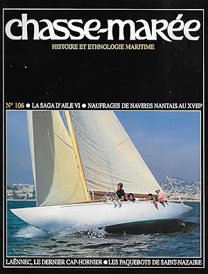 Revue "Le Chasse-Marée" (histoire et ethnologie maritime) n°106, avril 1997 [Saint-Nazaire, Le La...