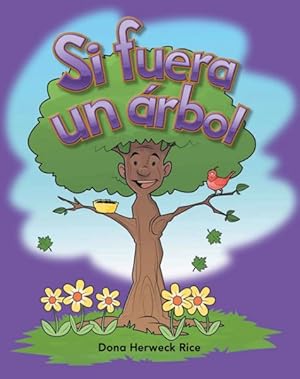 Seller image for Si fuera un rbol / If I Were a Tree : Plants -Language: Spanish for sale by GreatBookPrices