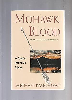 Seller image for MOWHAWK BLOOD for sale by BOOK NOW