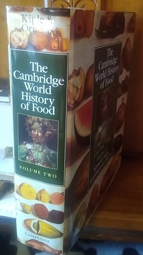 THE CAMBRIDGE WORLD HISTORY OF FOOD Volume Two (CON SUBRAYADOS)