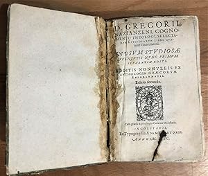 D. Gregorii Nazianzeni, Cognomento Theologi Selectarum Epistolarum libri quatuor Graecolatini : I...