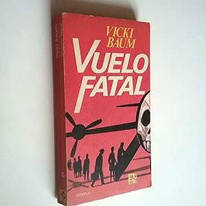 Imagen del vendedor de Vuelo fatal a la venta por MAUTALOS LIBRERÍA