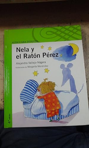 Seller image for NELA Y EL RATN PREZ (Madrid, 2009) Desde 4 aos for sale by Multilibro