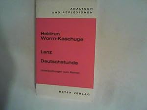 Bild des Verkufers fr Lenz - Deutschstunde. Untersuchungen zum Roman. zum Verkauf von ANTIQUARIAT FRDEBUCH Inh.Michael Simon