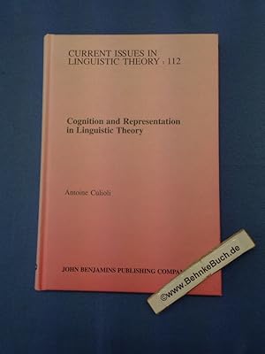 Bild des Verkufers fr Cognition and Representation in Linguistic Theory (Current Issues in Linguistic Theory). zum Verkauf von Antiquariat BehnkeBuch