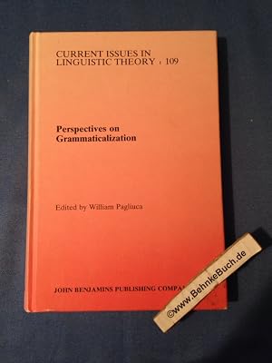 Bild des Verk�ufers f�r Perspectives on Grammaticalization (Current Issues in Linguistic Theory) zum Verkauf von Antiquariat BehnkeBuch