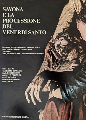 Seller image for Savona e la processione del Venerd Santo for sale by librisaggi