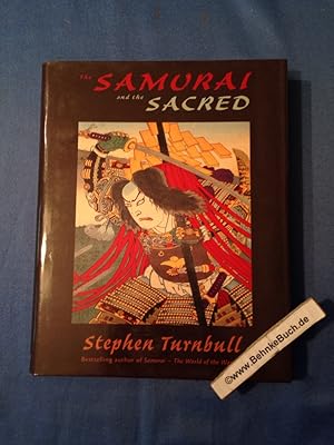 Seller image for The Samurai and the Sacred: The Path of the Warrior : General Military. for sale by Antiquariat BehnkeBuch