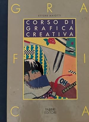 Corso di Grafica Creativa Vol. 5. Libri, giornali, riviste