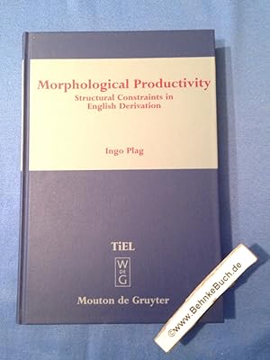 Bild des Verkufers fr Morphological productivity : structural contraints in English derivation. by / Topics in English linguistics ; 28 zum Verkauf von Antiquariat BehnkeBuch