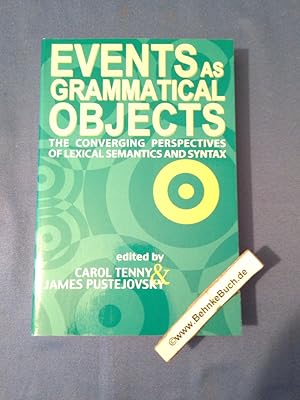 Bild des Verkufers fr Events as Grammatical Objects: The Converging Perspectives of Lexical Semantics, Logical Semantics and Syntax (Center for the Study of Language and Information Publication Lecture Notes, Band 100) zum Verkauf von Antiquariat BehnkeBuch