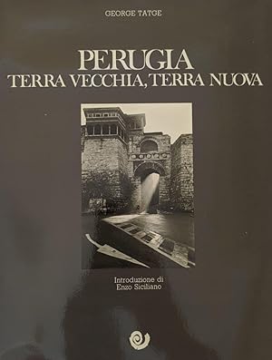 Seller image for Perugia, terra vecchia, terra nuova for sale by librisaggi