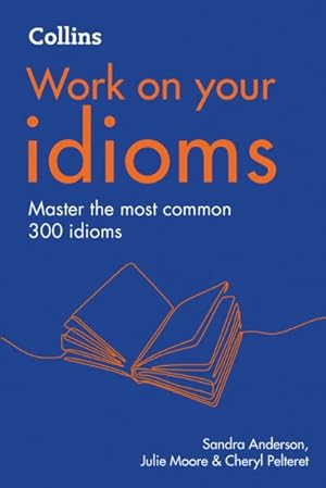 Image du vendeur pour Idioms 2 Revised edition mis en vente par GreatBookPricesUK